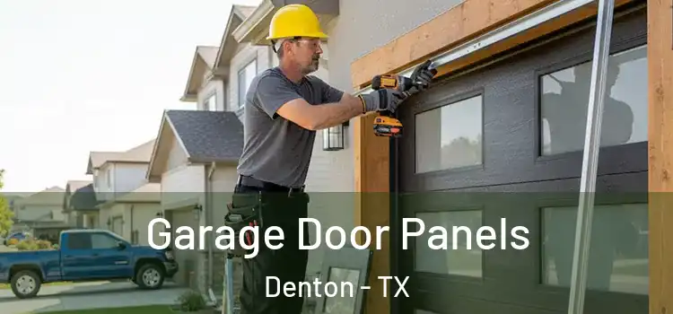  Garage Door Panels Denton - TX