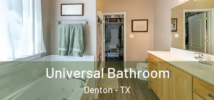  Universal Bathroom Denton - TX