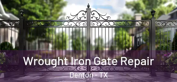  Wrought Iron Gate Repair Denton - TX